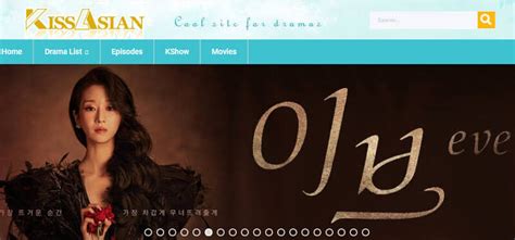 kissasians link|Watch Korean Dramas, Chinese Dramas and Movies Online.